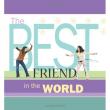  The Best Friend in the World 